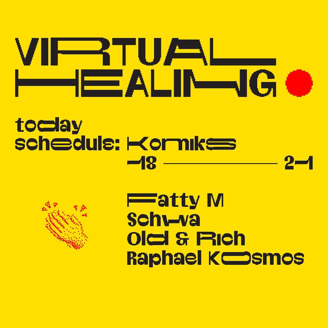 Virtual Healing x Komiks warehouse party stream @ ORM Studio March 2020